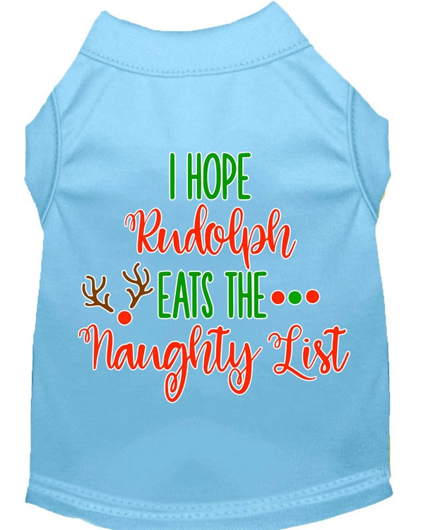 Hope Rudolph Eats Naughty List Screen Print Dog Shirt Baby Blue XS